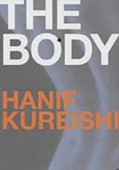 Okładka książki The body Hanif Kureishi