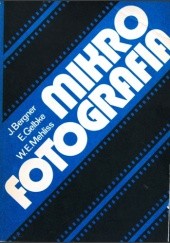 Okładka książki Mikrofotografia Joachim Bergner, Eberhard Gelbke, Wilhelm Ernst Mehliss