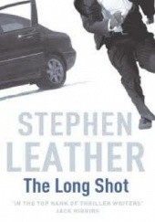Okładka książki The Long Shot Stephen Leather