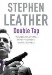 Okładka książki The Double Tap Stephen Leather