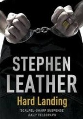 Okładka książki Hard Landing Stephen Leather