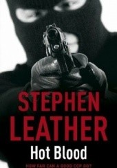 Okładka książki Hot Blood Stephen Leather