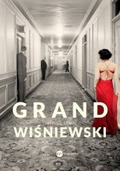Okładka książki Grand Janusz Leon Wiśniewski