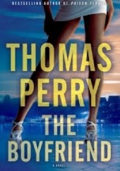 Okładka książki The Boyfriend Thomas Perry