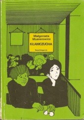 Okładka książki Kłamczucha Małgorzata Musierowicz