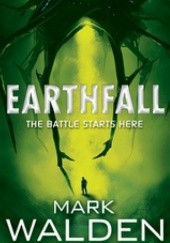 Okładka książki Earth Fall Mark Walden