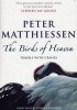 Okładka książki The Birds of Heaven: Travels with Cranes Peter Matthiessen