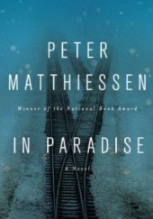Okładka książki In Paradise Peter Matthiessen