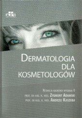 Okładka książki Dermatologia dla kosmetologów