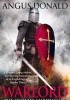 Okładka książki Warlord Angus Donald