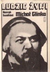 Okładka książki Michał Glinka Henryk Swolkień