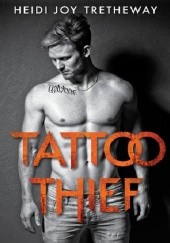 Okładka książki Tattoo Thief Heidi Joy Tretheway