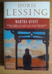 Okładka książki Martha Quest Doris Lessing