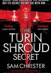Okładka książki The Turin Shroud Secret Sam Christer