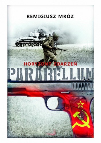 Okładka książki Parabellum. Horyzont zdarzeń Remigiusz Mróz