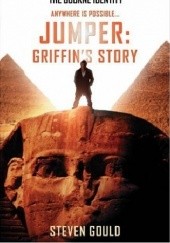 Okładka książki Jumper: Griffins Story Steven Gould