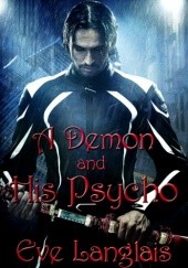 Okładka książki A Demon and His Psycho Eve Langlais