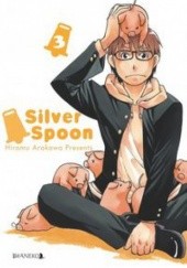 Okładka książki Silver Spoon tom  3 Hiromu Arakawa