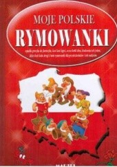 Okładka książki Moje polskie rymowanki praca zbiorowa