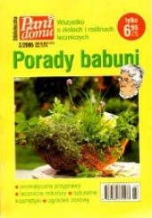Okładka książki Porady babuni. Wszystko o ziołach i roślinach leczniczych praca zbiorowa