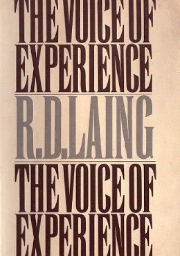 Okładka książki The Voice of Experience Ronald David Laing