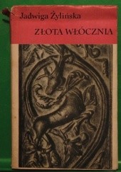 Okładka książki Złota włócznia t.2 Jadwiga Żylińska