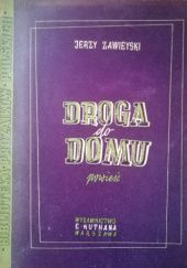 Okładka książki Droga do domu Jerzy Zawieyski