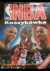 Okładka książki Koszykówka. Vademecum Kibica NBA. Mark Vancil