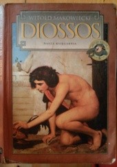 Okładka książki Diossos Witold Makowiecki