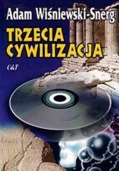 Okładka książki Trzecia cywilizacja Adam Wiśniewski-Snerg
