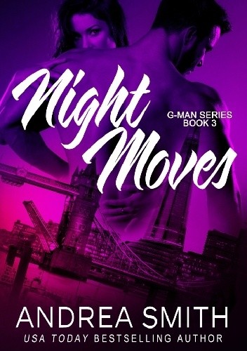 Night Moves by Andrea Smith