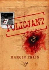 Okładka książki Policjant 3 Marcin Erlin