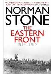 Okładka książki The Eastern Front 1914-1917 Norman Stone