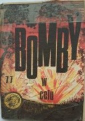 Okładka książki Bomby w celu Edward Kwolek