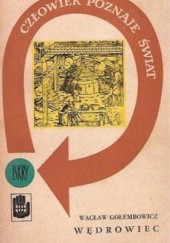 Okładka książki Wędrowiec. Opowieść o Paracelsusie Wacław Gołembowicz