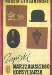 Okładka książki Zapiski warszawskiego konsyliarza Marcin Łyskanowski