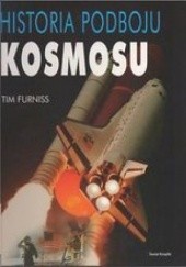 Okładka książki Historia podboju kosmosu Tim Furniss