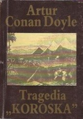 Okładka książki Tragedia "Koroska" Arthur Conan Doyle