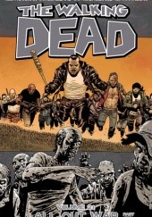 Okładka książki The Walking Dead Volume 21: All Out War Part 2 Robert Kirkman
