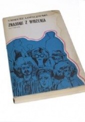 Okładka książki Znajomi z widzenia Tadeusz Łopalewski