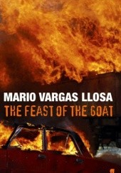 Okładka książki The Feast of the Goat Mario Vargas Llosa