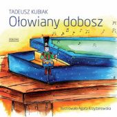 Okładka książki Ołowiany dobosz Tadeusz Kubiak
