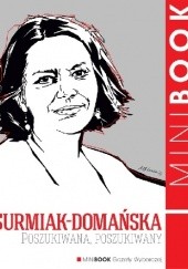 Okładka książki Poszukiwana, poszukiwany Katarzyna Surmiak-Domańska