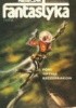 Okładka książki Miesięcznik Fantastyka, nr 37 (10/1985) Pierre Barbet,&nbsp;Krzysztof Kochański,&nbsp;Marek Oramus,&nbsp;Frederik Pohl,&nbsp;Redakcja miesięcznika Fantastyka,&nbsp;Władimir Szczerbakow,&nbsp;James Tiptree