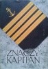 Okładka książki Znaczy kapitan Karol Olgierd Borchardt