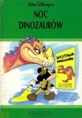 Okładka książki Noc dinozaurów Walt Disney