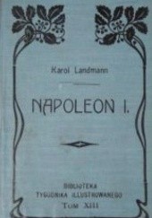 Okładka książki Napoleon I Karol von Landmann