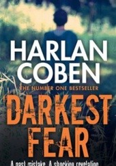 Okładka książki Darkest Fear Harlan Coben