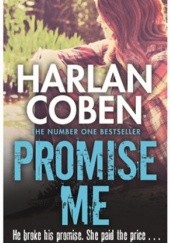 Okładka książki Promise Me Harlan Coben
