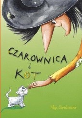 Okładka książki Czarownica i kot Maja Strzebońska